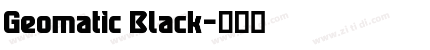 Geomatic Black字体转换
